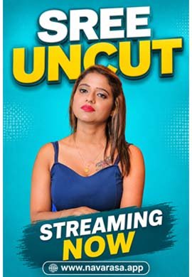 Sree Uncut